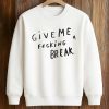 Wonpil Give Me A Fucking Break Shirt (3)