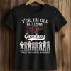 Yes, I'm Old But I Saw Tigers Greatness 2026 Shirt 5 Yes, I'm Old But I Saw Tigers Greatness 2026 Shirt (2)