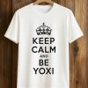 Yoshi Keep Calm And Be Yoxi Shirt 8 Yoshi Keep Calm And Be Yoxi Shirt (1)