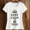 Yoshi Keep Calm And Be Yoxi Shirt (2)