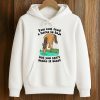 You Can Lead A Horse To Baja But You Can't Make It Blast Shirt (4)