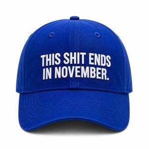 This Shit Ends In November Hat (1)