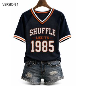 Shuffle Like It's 1985 Shirt (3)