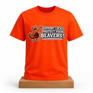 Support Local Protect Your Beavers 1592 Hanes Road Shirt (1)