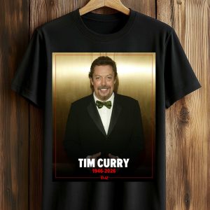 Tim Curry RIP 1946 2026 Shirt (1)