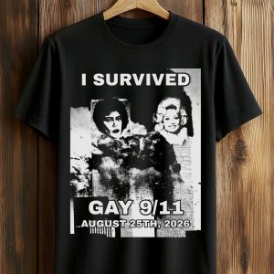 Tim Curry And Dolly Parton I Survived Gay 911 August 25th 2026 Shirt (1)