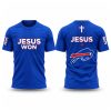 2026 Bills Jesus Won T Shirt