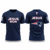 2026 Patriots Jesus Won T Shirt