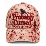 2026 Probably Cursed Halloween Blood Hat