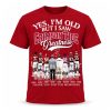 2026 Yes, I'm Old But I Saw Crimson Tide Greatness Shirt