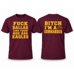 Fuck Dallas And Them Hoe Ass Eagles Shirt