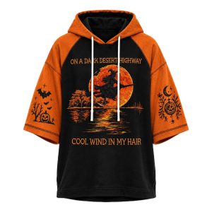 On A Dark Desert Highway Cool Wind In My Hair Short Sleeve Hoodie