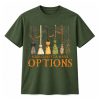 A Girls Gotta Have Options Shirt 8 A Girls Gotta Have Options Shirt