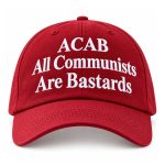 ACAB All Communists Are Bastards Hat
