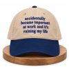 Accidentally Became Important At Work And It's Ruining My Life Hat (2)