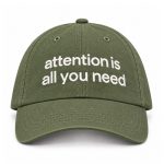 Attention Is All You Need Hat
