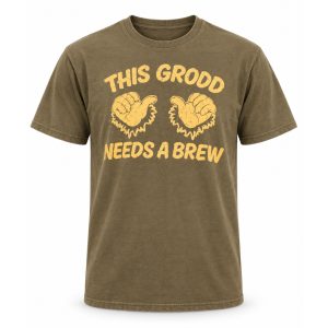 This Grodd Needs A Brew Shirt