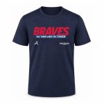 Braves No Time Like October 2026 Shirt