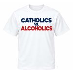 Catholics vs Alcoholics Notre Dame-Wisconsin Shirt