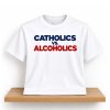 Catholics vs Alcoholics Notre Dame Wisconsin Shirt (2)