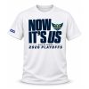 Dallas Wings Now It's Us 2026 Playoffs Shirt Giveaway