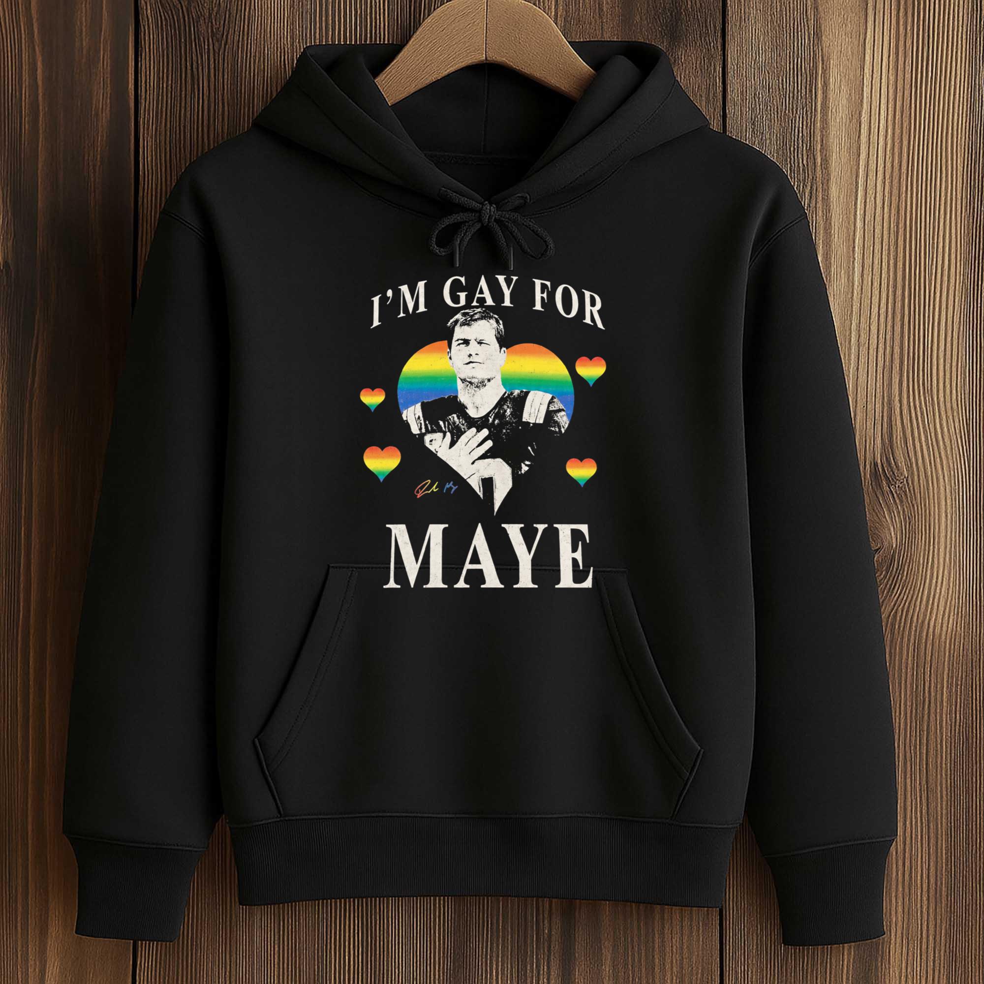 Drake Maye I'm Gay For Maye Shirt 4 Drake Maye I'm Gay For Maye Shirt (4)