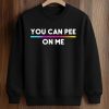 Glenn Howerton You Can Pee On Me Shirt 6 Glenn Howerton You Can Pee On Me Shirt (3)