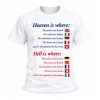 Heaven Is Where Hell Is Where Shirt 9 Heaven Is Where Hell Is Where Shirt