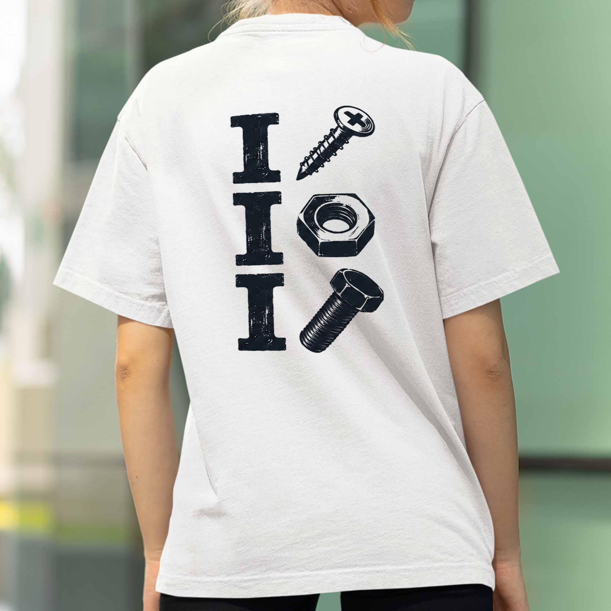 Screw I Nut I Bolt T-Shirt 2 I Screw I Nut I Bolt T Shirt (2)