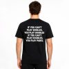 If You Can't Play Singles You Play Doubles If You Can't Play Doubles You Play Padel Shirt (2)