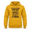 I'm Scottish I'm Not Rude I Just Have The Balls To Say What Everyone Else Is Thinking Hoodie