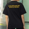 In The Surveillance State We're All Cam Girls Shirt (2)
