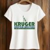 Kruger Industrial Smoothing We Don’t Care and It Shows Shirt 5 Kruger Industrial Smoothing We Don’t Care and It Shows Shirt (2)