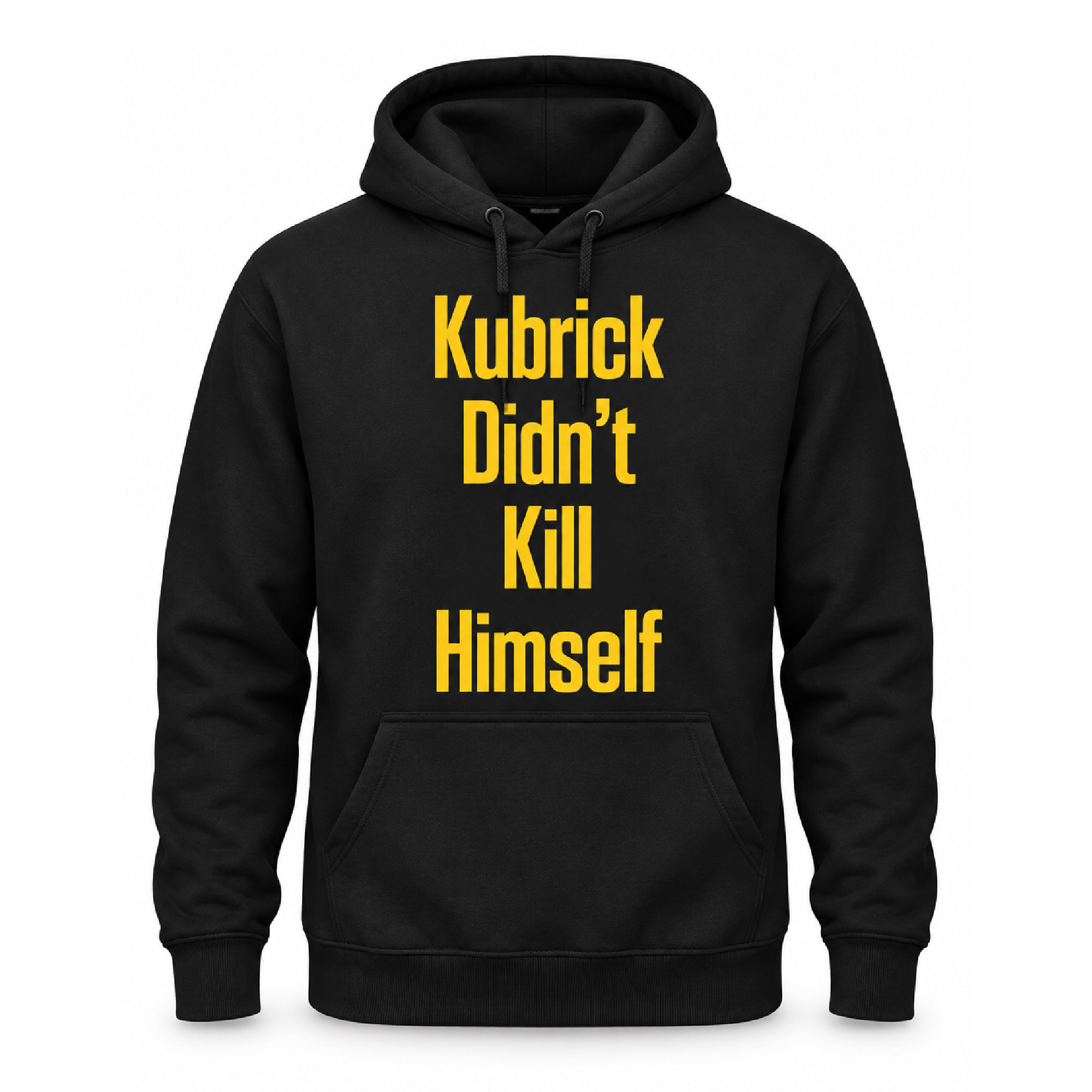 Kubrick Didn't Kill Himself Shirt 2 Kubrick Didn't Kill Himself Shirt (2)
