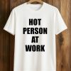Lisa Hot Person At Work Shirt (4)