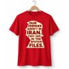 Meryl Streep Our Enemies Aren't In Iran They Are In The Epstein Files Shirt