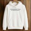 My Grandmother's Prayers Are Still Protecting Me Shirt (4)