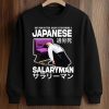 Not Now Kitten Daddy Is Becoming A Japanese Salaryman Shirt 6 Not Now Kitten Daddy Is Becoming A Japanese Salaryman Shirt (3)