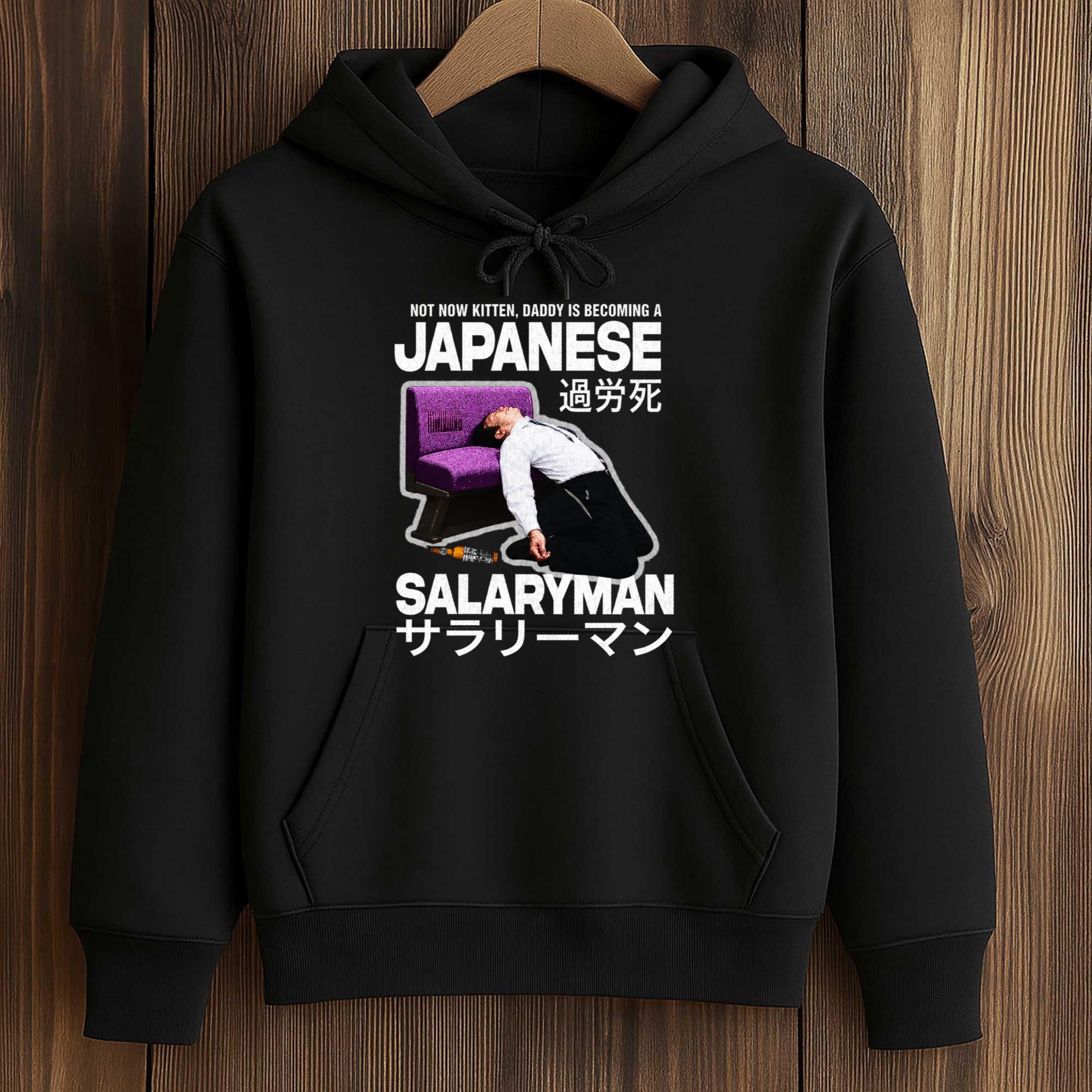 Not Now Kitten Daddy Is Becoming A Japanese Salaryman Shirt 4 Not Now Kitten Daddy Is Becoming A Japanese Salaryman Shirt (4)