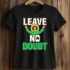 Notre Dame Leave No Doubt Shirt (2)
