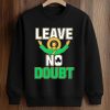 Notre Dame Leave No Doubt Shirt (3)