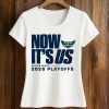 Now It’s Us Dallas Wings Playoffs 2026 Shirt 5 Now It’s Us Dallas Wings Playoffs 2026 Shirt (2)