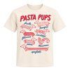 Pasta Pups Dog Shirt