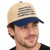 Please Feel Free To Dress Slutty At My Funeral It's What I Would Have Wanted Hat (3)