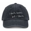RM I Dont Know But I Like It Hat