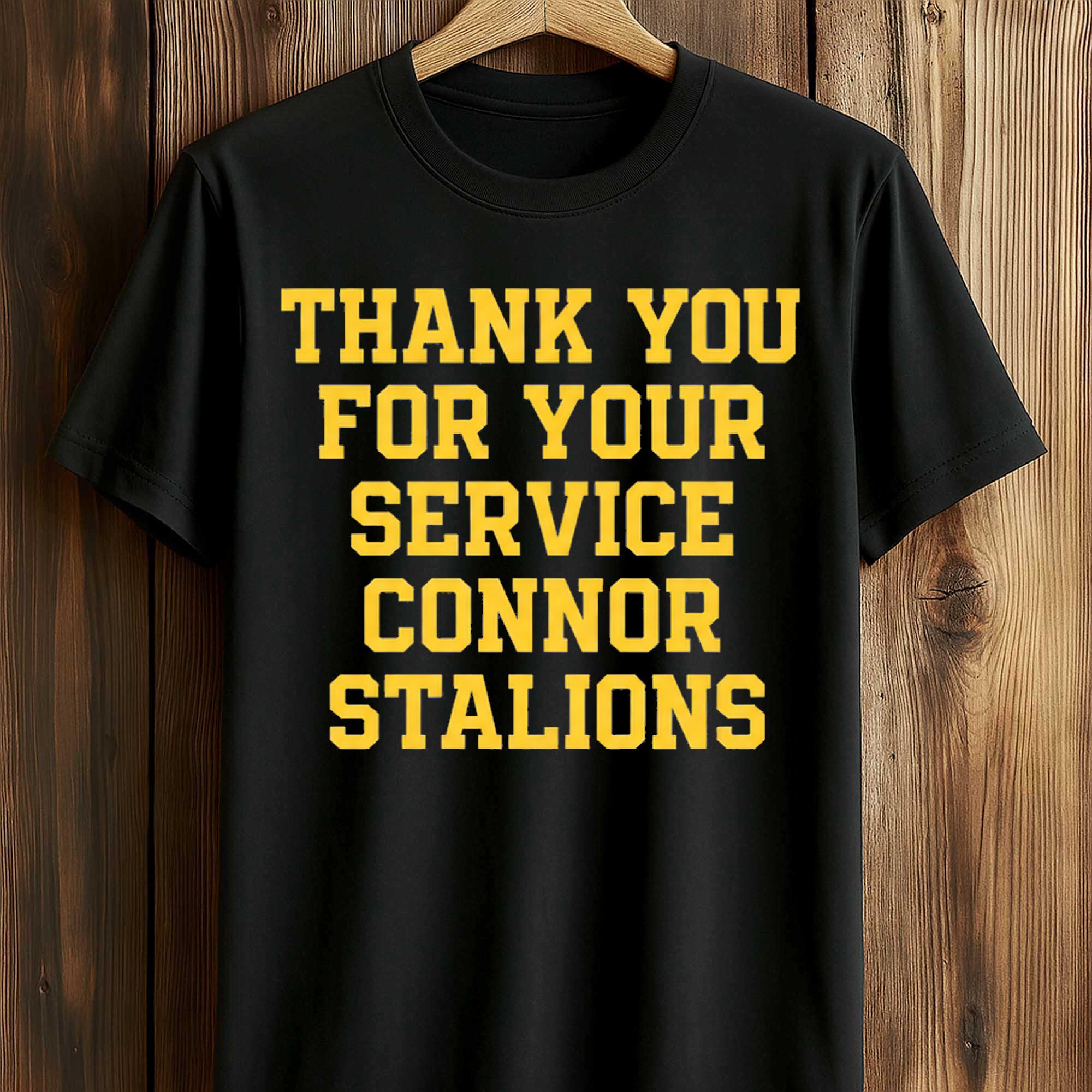 Thank You For Your Service Connor Stalions Shirt Thank You For Your Service Connor Stalions Shirt