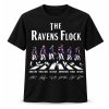 The Ravens Flock Shirt