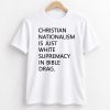 Tom Powell Jr Christian Nationalism Is Just White Supremacy In Bible Drag Shirt (2)