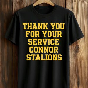 Thank You For Your Service Connor Stalions Shirt