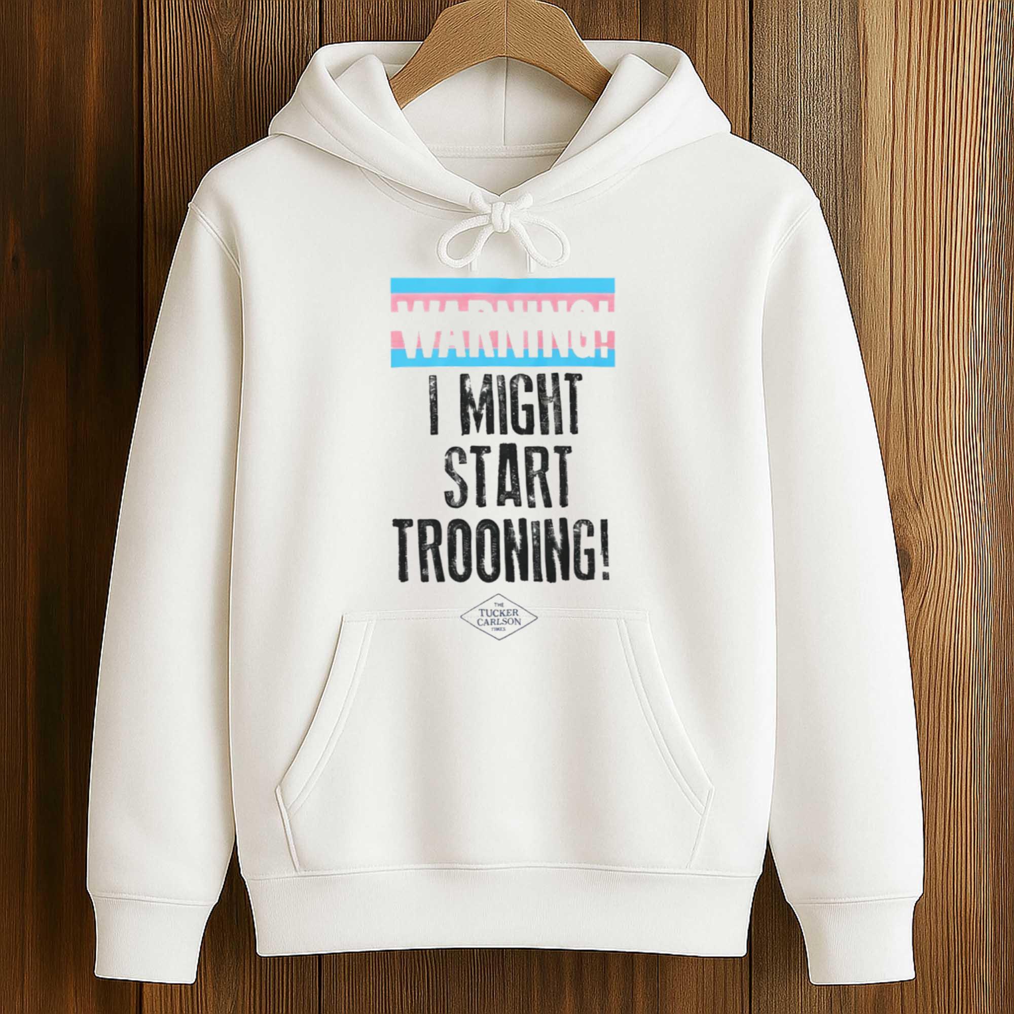 Warning I Might Start Trooning Shirt 4 Warning I Might Start Trooning Shirt (4)